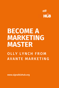 Become a Marketing Master Olly Lynch from Avante Marketing