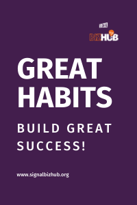 Great Habits Build Great Success