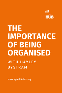 The Importance of Being Organised Updated