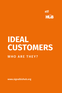 Ideal Customers - Who Are They?